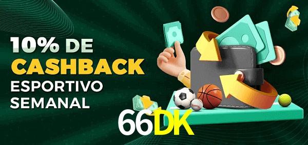 10% de bônus de cashback na 66DK