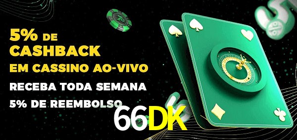 Promoções do cassino ao Vivo 66DK